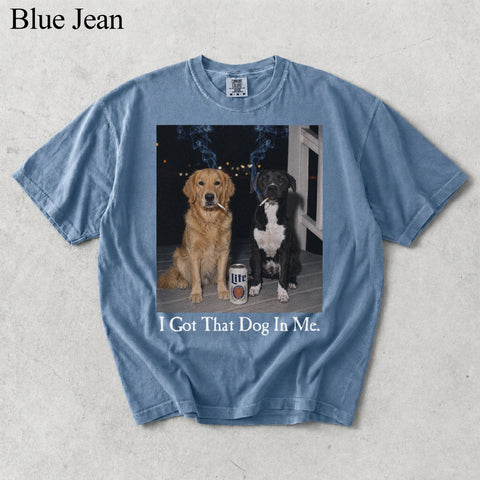 Comfort Colors I Got That Dog In Me Custom Two Pet Portrait Shirt