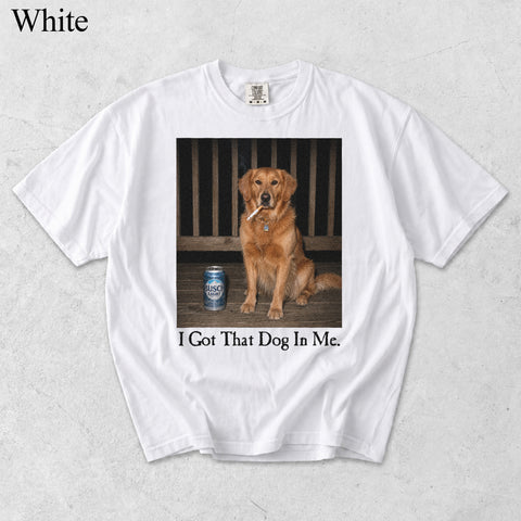 Comfort Colors I Got That Dog In Me Custom Pet Portrait Shirt