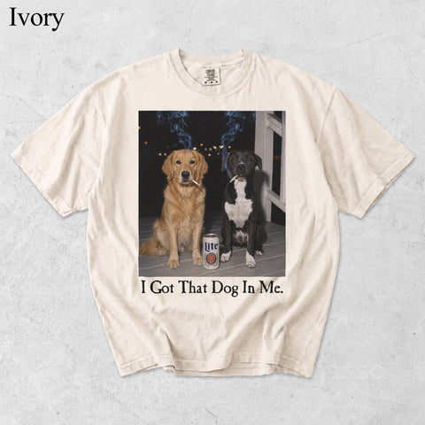 Comfort Colors I Got That Dog In Me Custom Two Pet Portrait Shirt