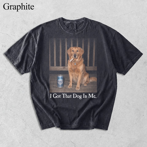 Comfort Colors I Got That Dog In Me Custom Pet Portrait Shirt