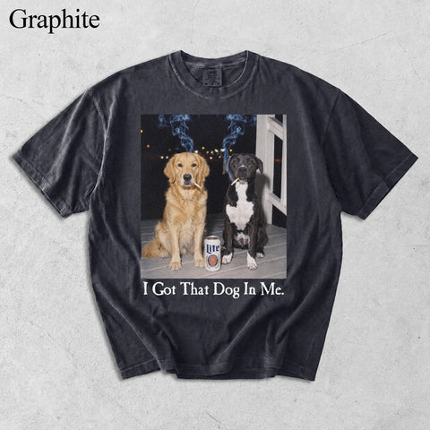 Comfort Colors I Got That Dog In Me Custom Two Pet Portrait Shirt