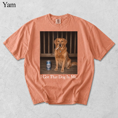 Comfort Colors I Got That Dog In Me Custom Pet Portrait Shirt